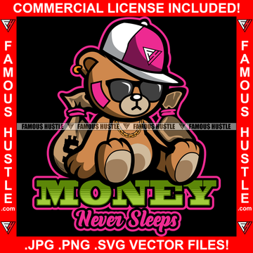 Money Never Sleeps Gangster Teddy Bear Black Glasses Cap Hat Gold Jewelry Cash Bags Hip Hop Rap Plug Trap Street Hood Ghetto Swag Thug Hustler Hustling Famous Hustle Rich Art Graphic Design Logo T-Shirt Print Printing JPG PNG SVG Vector Cut File